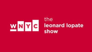 WNYC "The Leonard Lopate Show" : Audio Interview - August 4, 2017