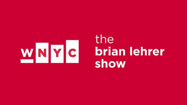 WNYC: The Brian Lehrer Show